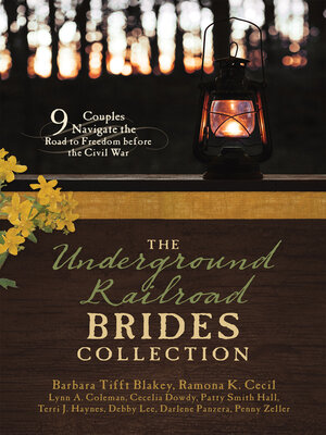 cover image of The Underground Railroad Brides Collection
